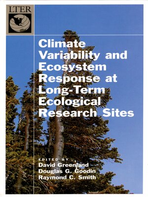cover image of Climate Variability and Ecosystem Response at Long-Term Ecological Research Sites